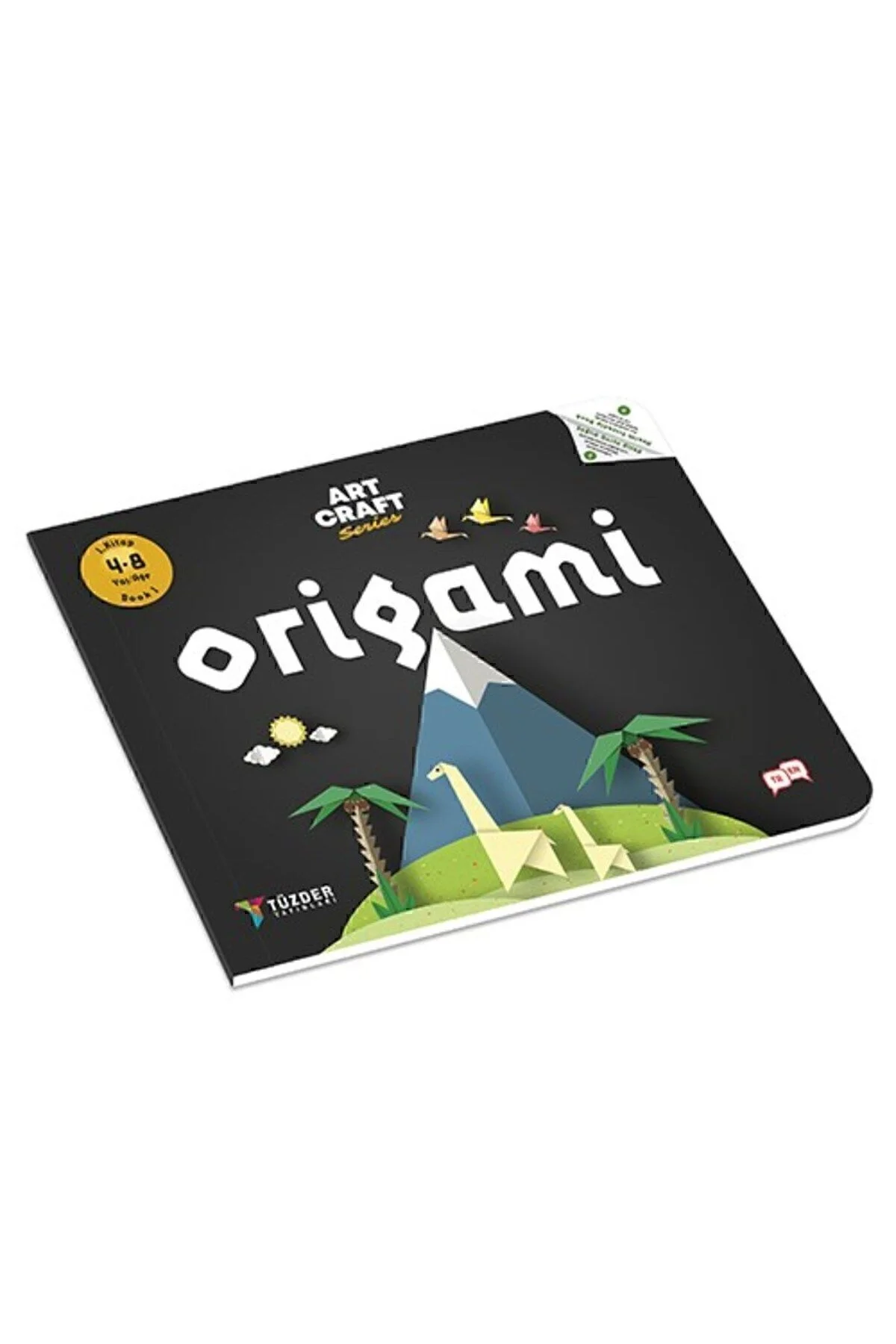 ORIGAMI 4-8 Yaş | Art Craft-El Becerileri Serisi