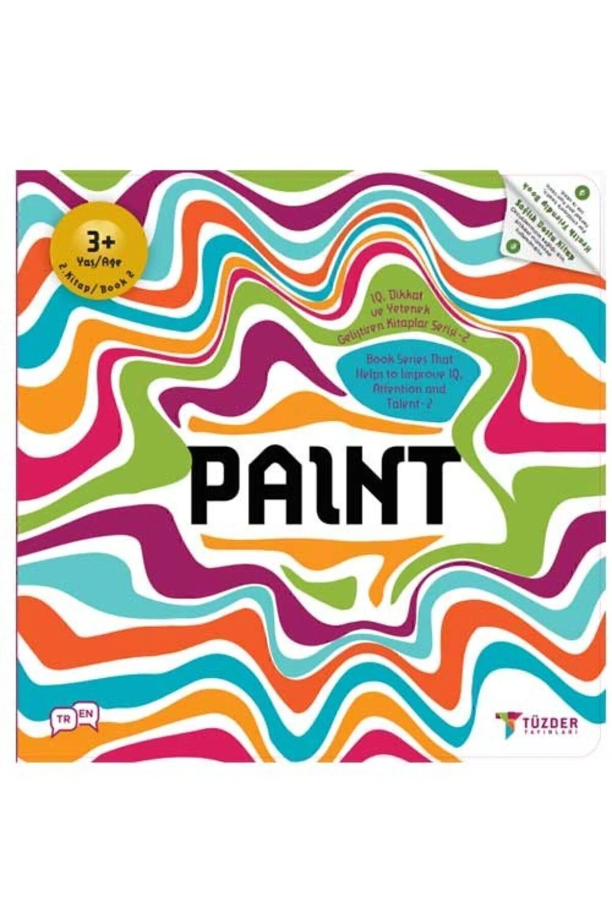 PAINT 3+ Yaş | IQ Dikkat ve Yetenek Geliştiren Kitaplar Serisi - TÜZDER Yayınları Görsel 2