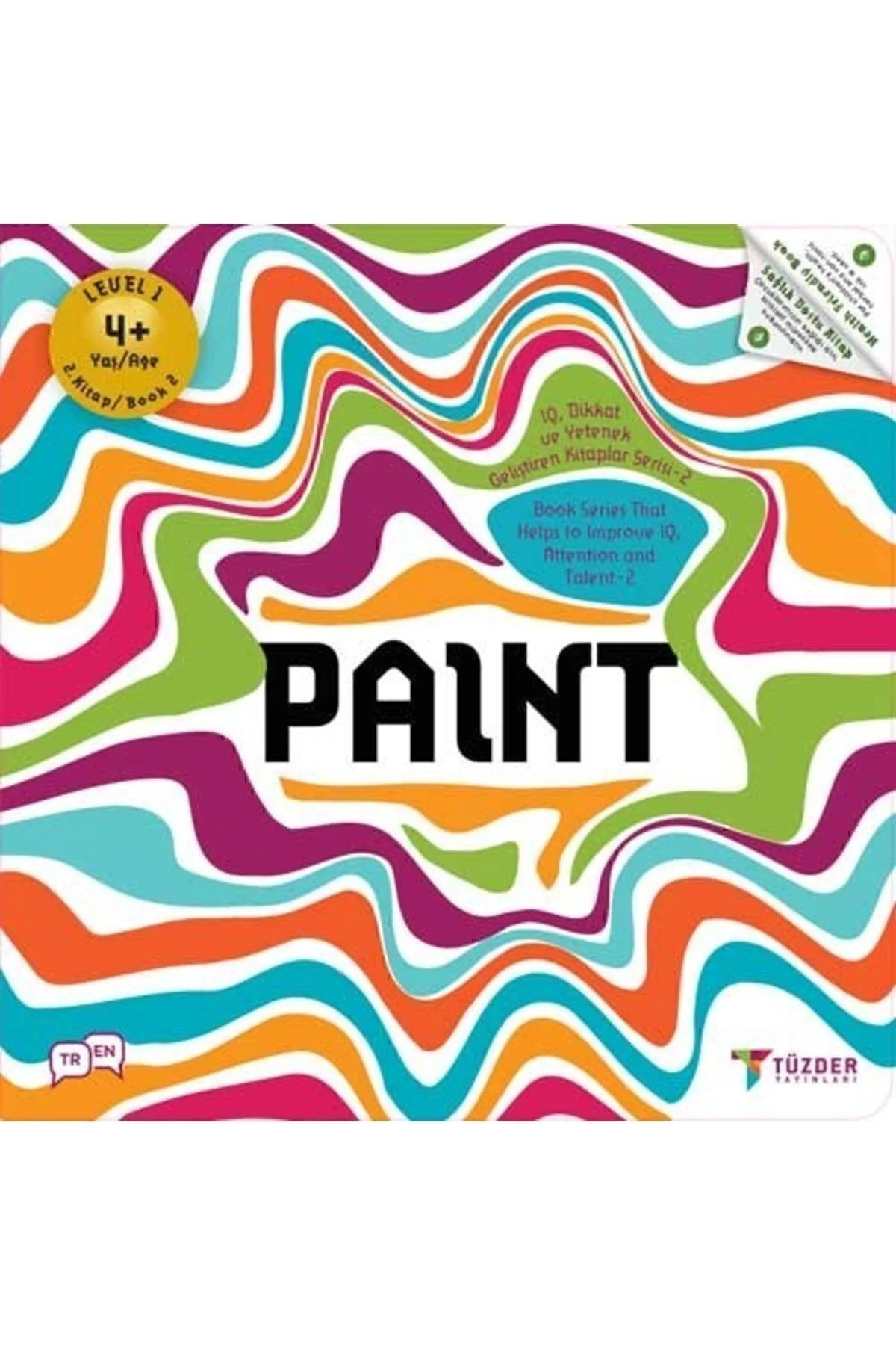 PAINT 4+ Yaş | IQ Dikkat ve Yetenek Geliştiren Kitaplar Serisi - TÜZDER Yayınları Görsel 2