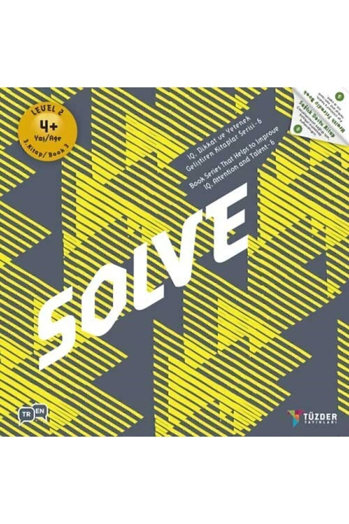 SOLVE 4+ Yaş | IQ Dikkat ve Yetenek Geliştiren Kitaplar Serisi - TÜZDER Yayınları Görsel 2