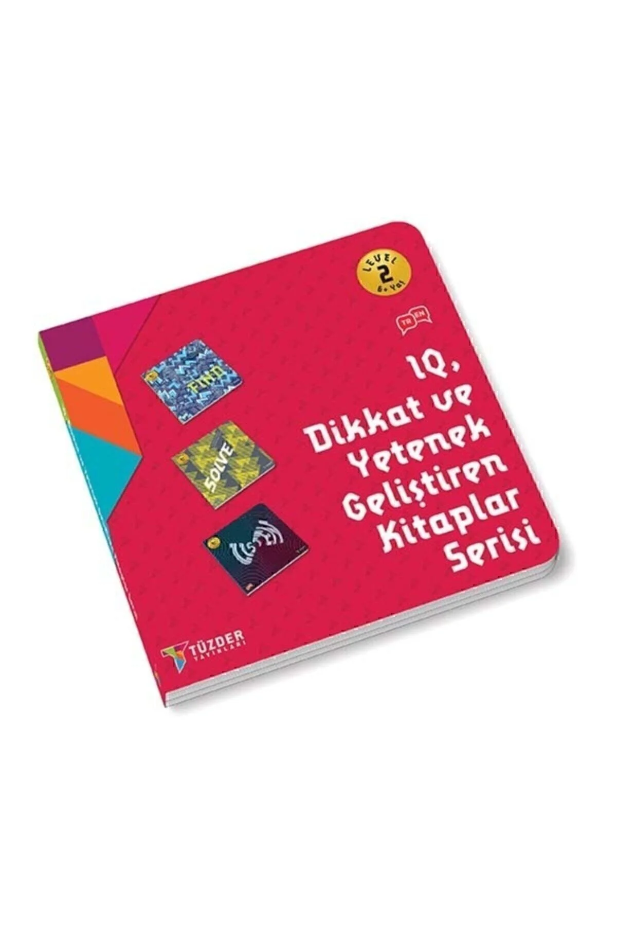 6+ Yaş LEVEL-2 | IQ Dikkat Ve Yetenek Geliştiren Kitaplar Serisi