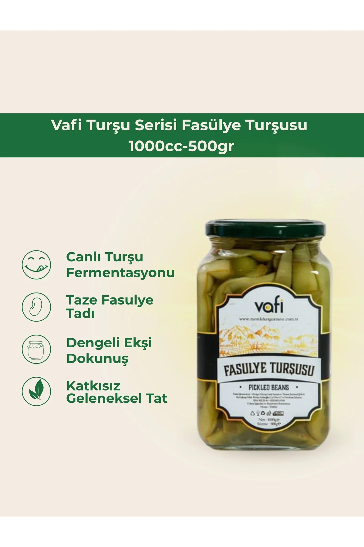 Vafi Turşu Serisi Fasülye Turşusu 1000cc-500gr 1 ADET - vafi Görsel 2