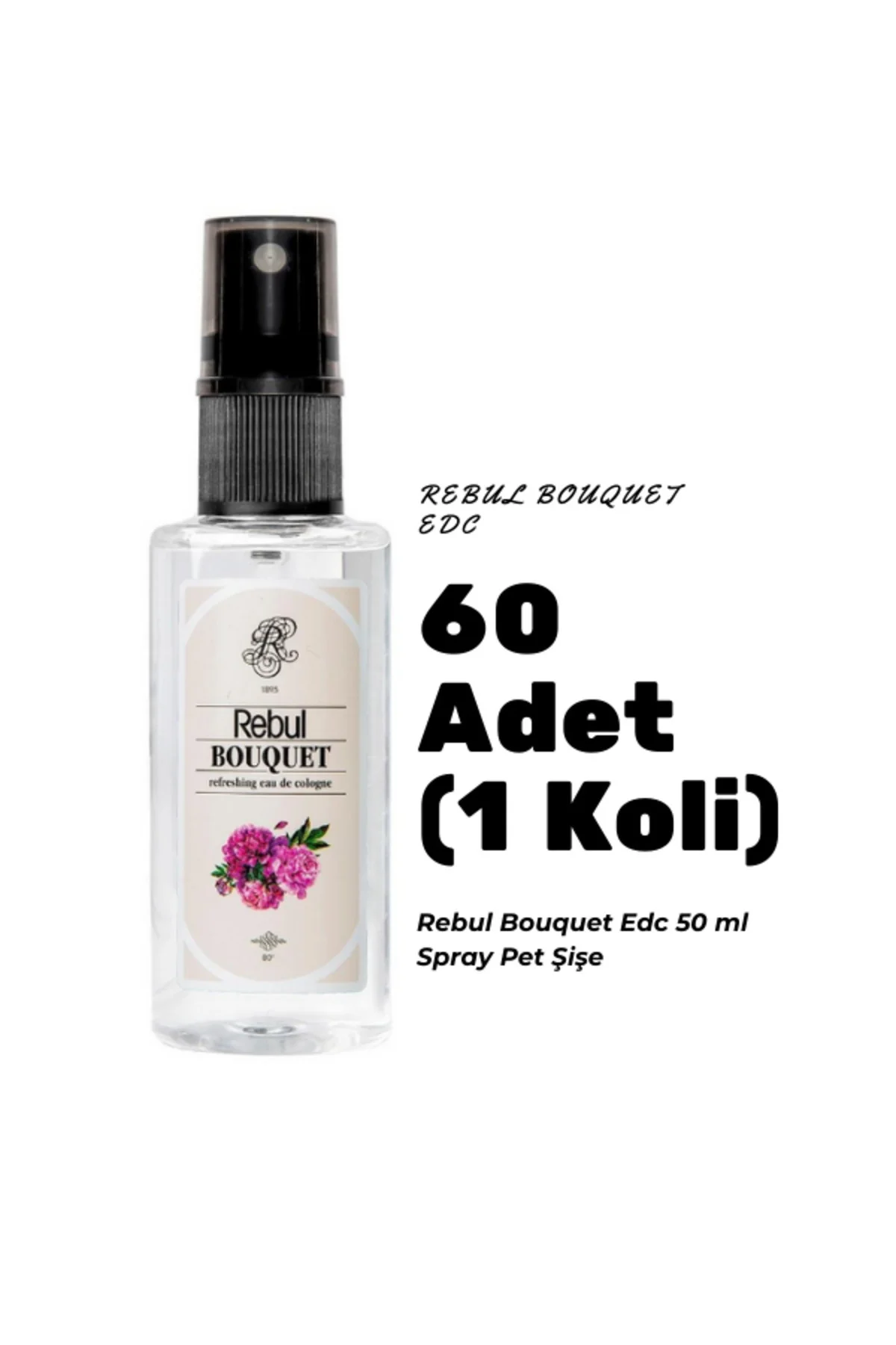 Bouquet Edc 50ml Spray Pet Şişe 60 Adet (1 koli) Bouquet Kokulu Kolonya