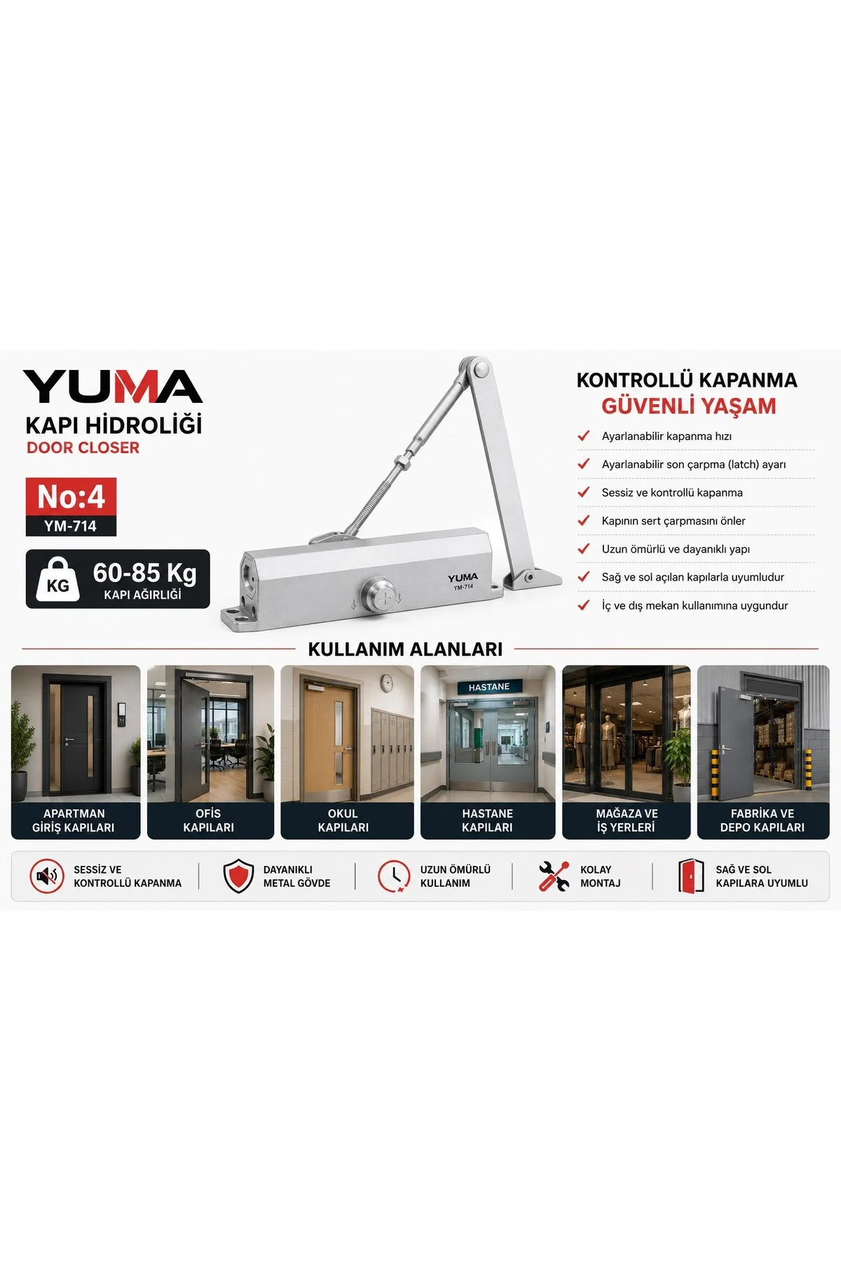 YM-714 No:4 Hidrolik Kapı Kapatıcı 60-85 Kg Ayarlanabilir Sessiz Kapı Hidroliği Ağır Hizmet Tip - Yuma Görsel 3
