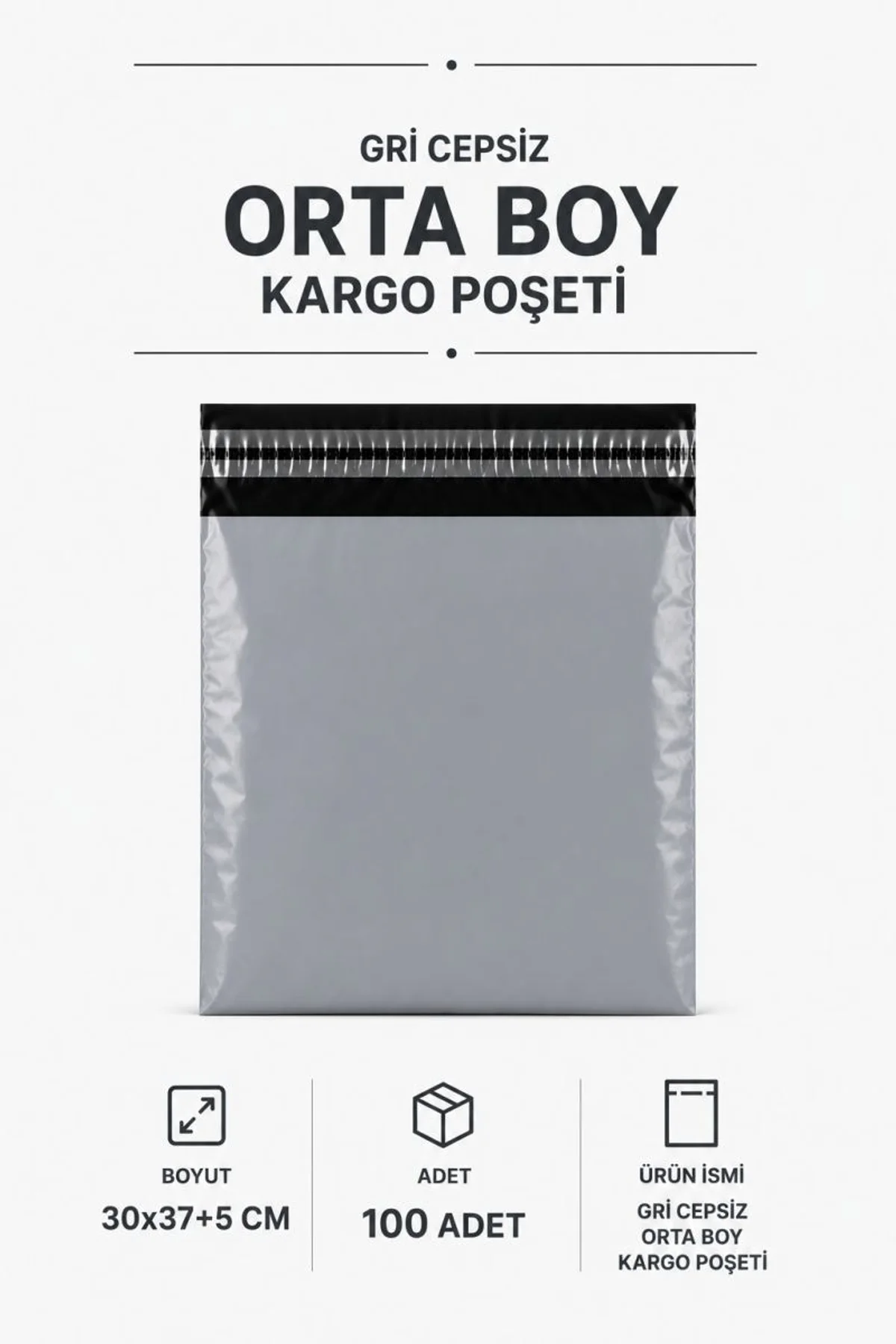 Gri Cepsiz Orta Boy Kargo Poşeti 30x37+5 Cm 100 Adet