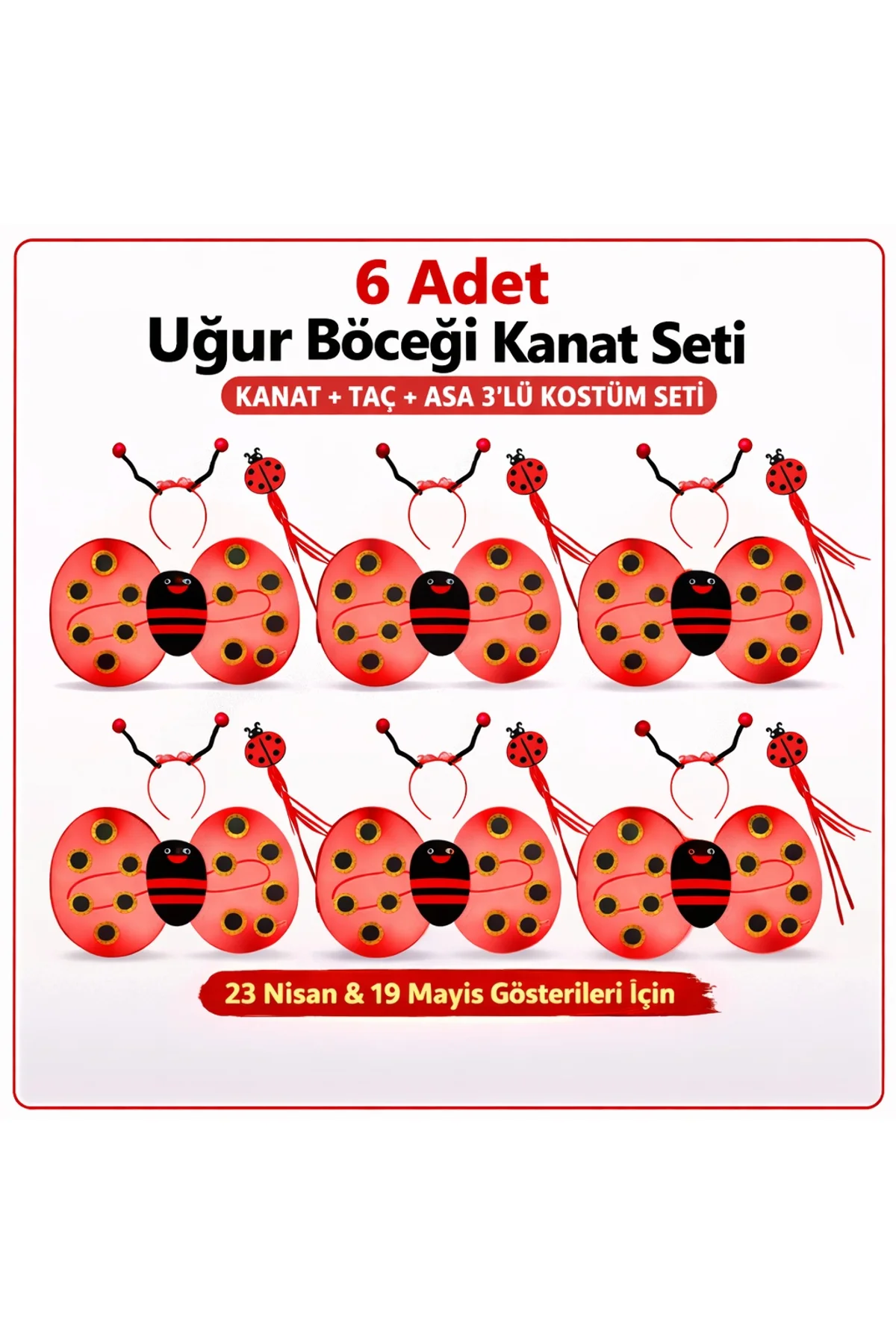 6'lı Uğur Böceği Ateş Böceği Kostüm Seti – Kanat Taç Asa (4741)