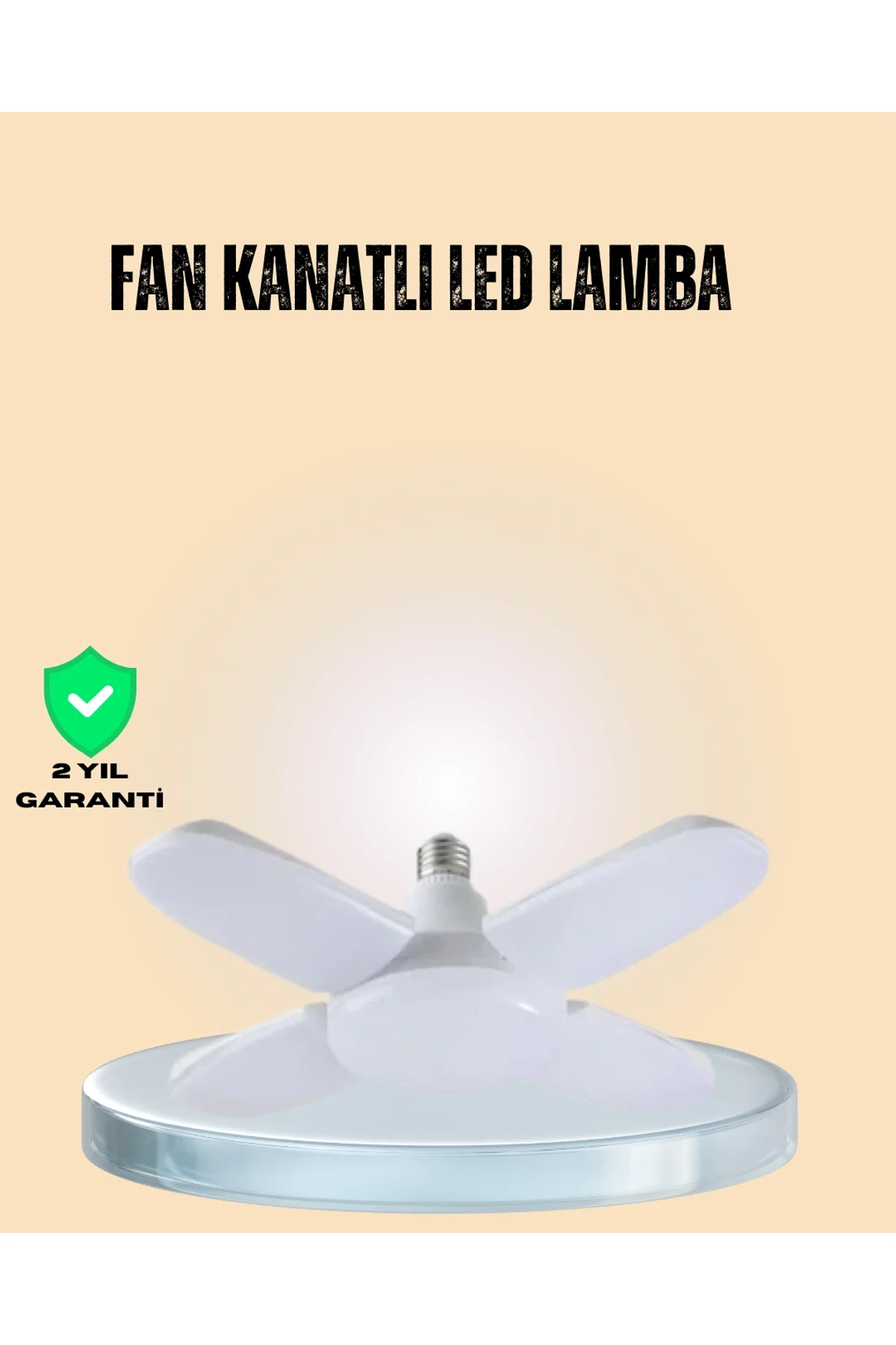 Yüksek Işık Güçlü Led Ampül 4 Kollu Katlanır Pervane Tasarım