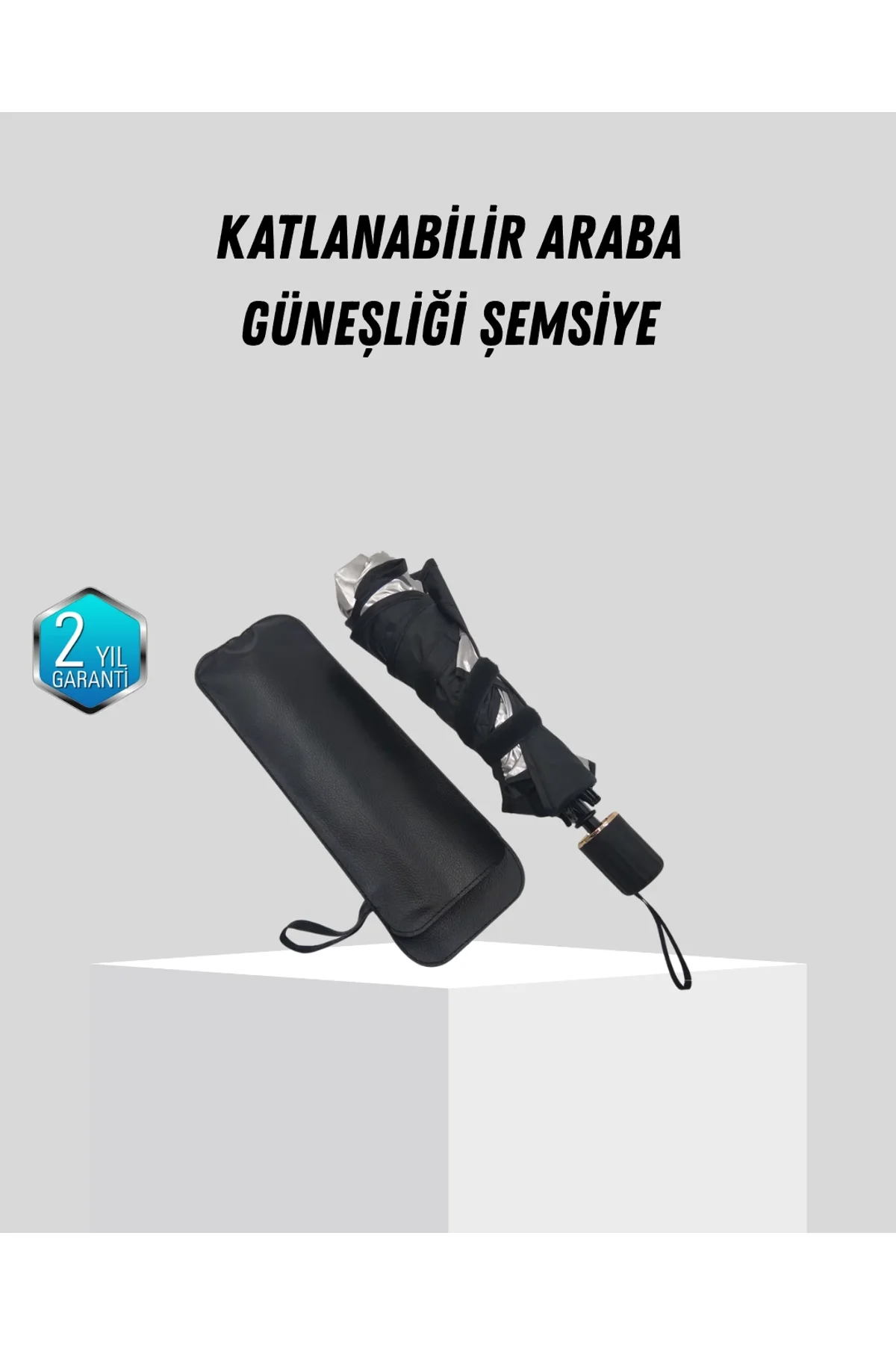 Ön Cam Güneşliği – Kalın Kumaş Ve Cam Elyaf İskelet İle Maksimum Uv Koruma