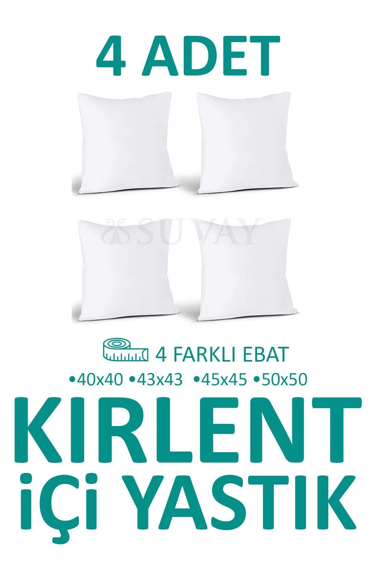 Kırlent Içi Yastık 4'lü Silikon Elyaf Dolgulu Kırlent Iç Yastığı (4 FARKLI EBAT SEÇENEKLİ)