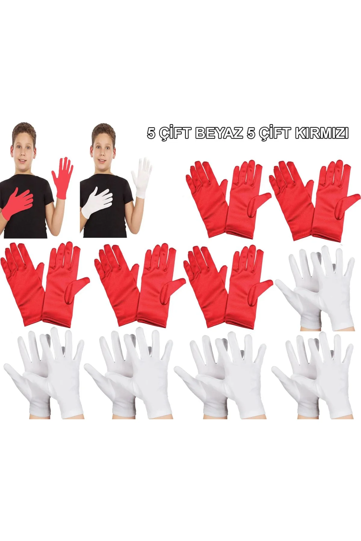 Çocuk Gösteri Eldiven Seti – 5 Çift Beyaz 5 Çift Kırmızı