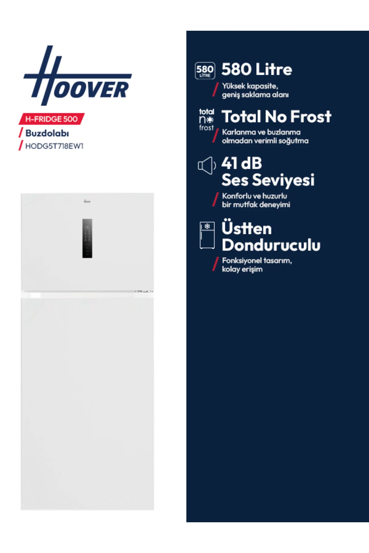 HODG5T718EW1 E Enerji Sınıfı 580 Lt No Frost Buzdolabı - Hoover Görsel 3