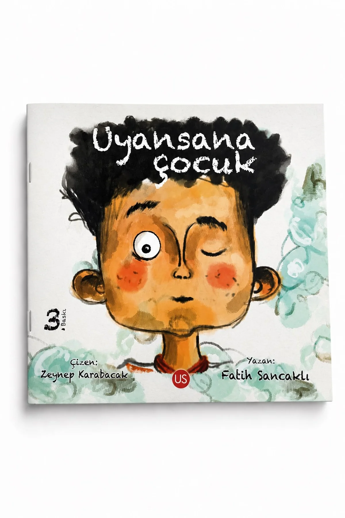 Uyansana Çocuk - Fatih SANCAKLI