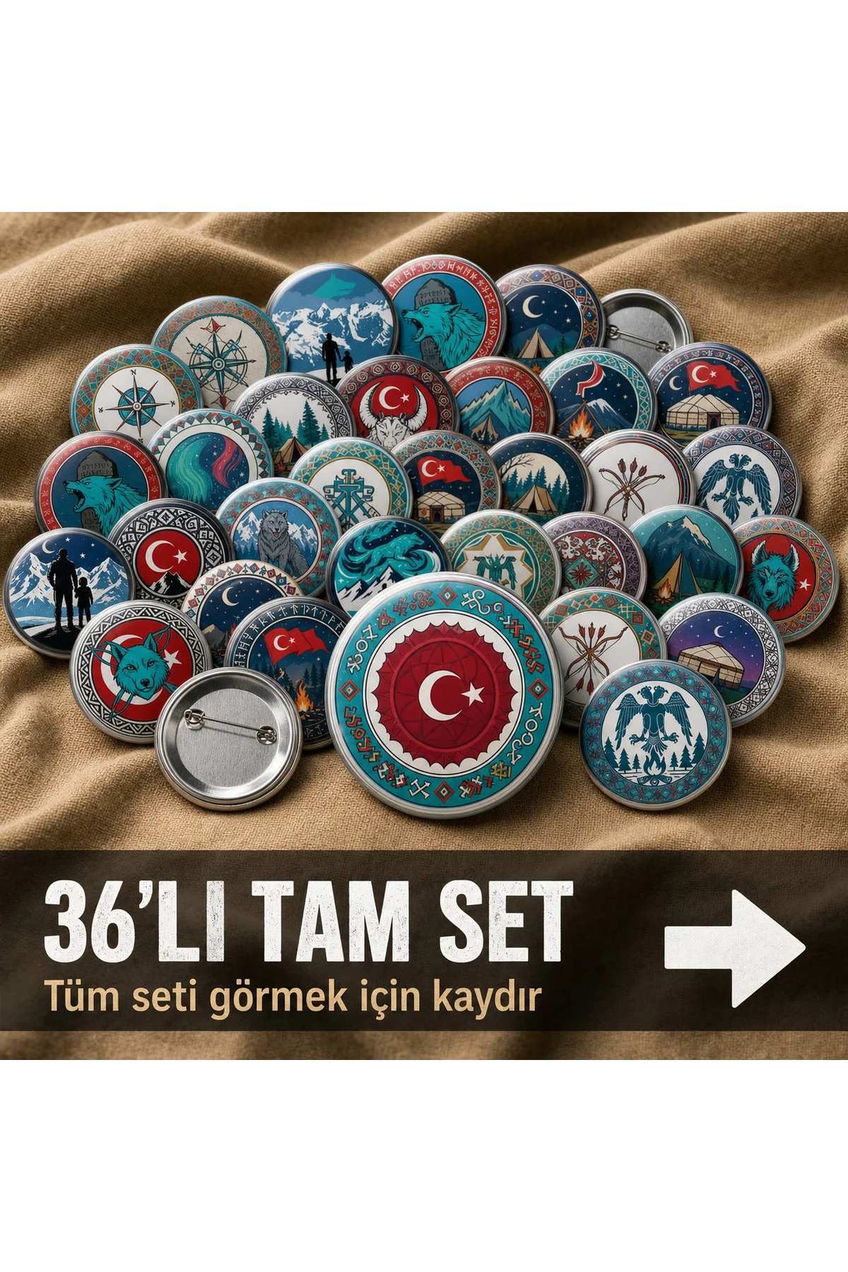 Tüm Türkçü Modeller Eksiksiz Mega Seri 36'lı Tam Paket 58mm Buton Rozeti Seti
