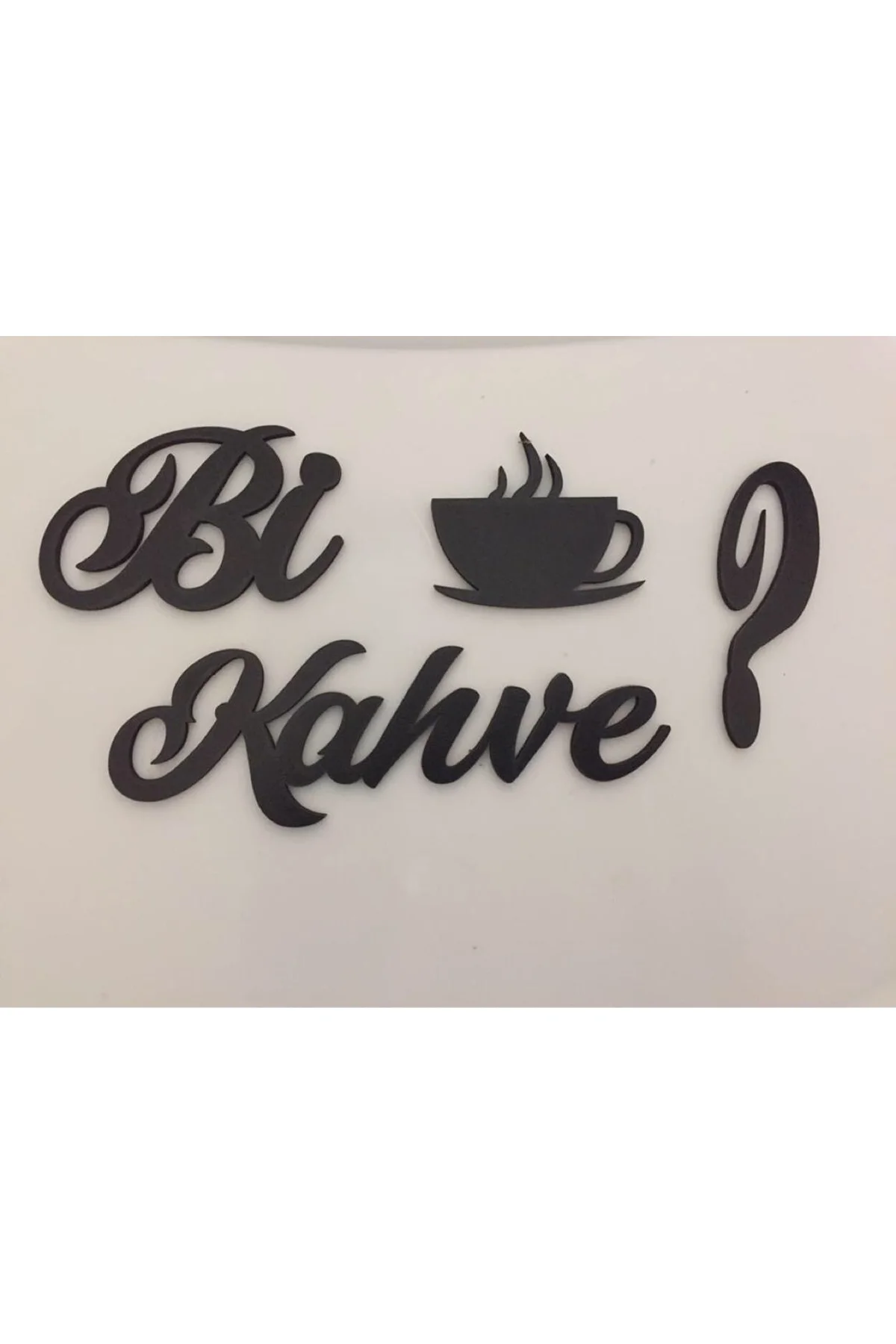 Bİ KAHVE YAZISI AHŞAP ARKASI BANTLI